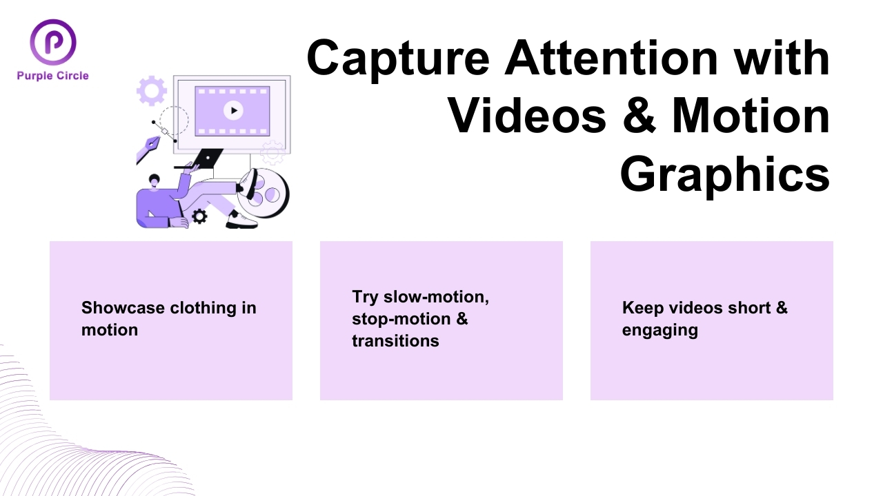 Capture Attention with Video & Motion Graphics